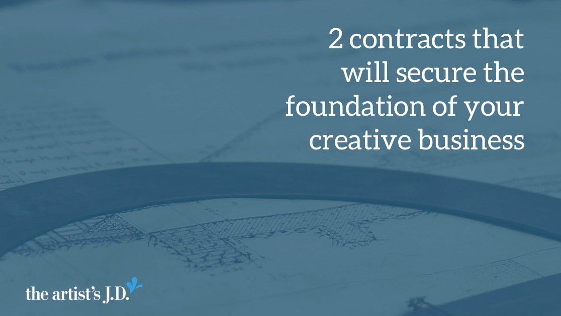 There are two contracts that can protect your creative business and avoid the 1 am panic attack: a client contract and an independent contractor agreement.