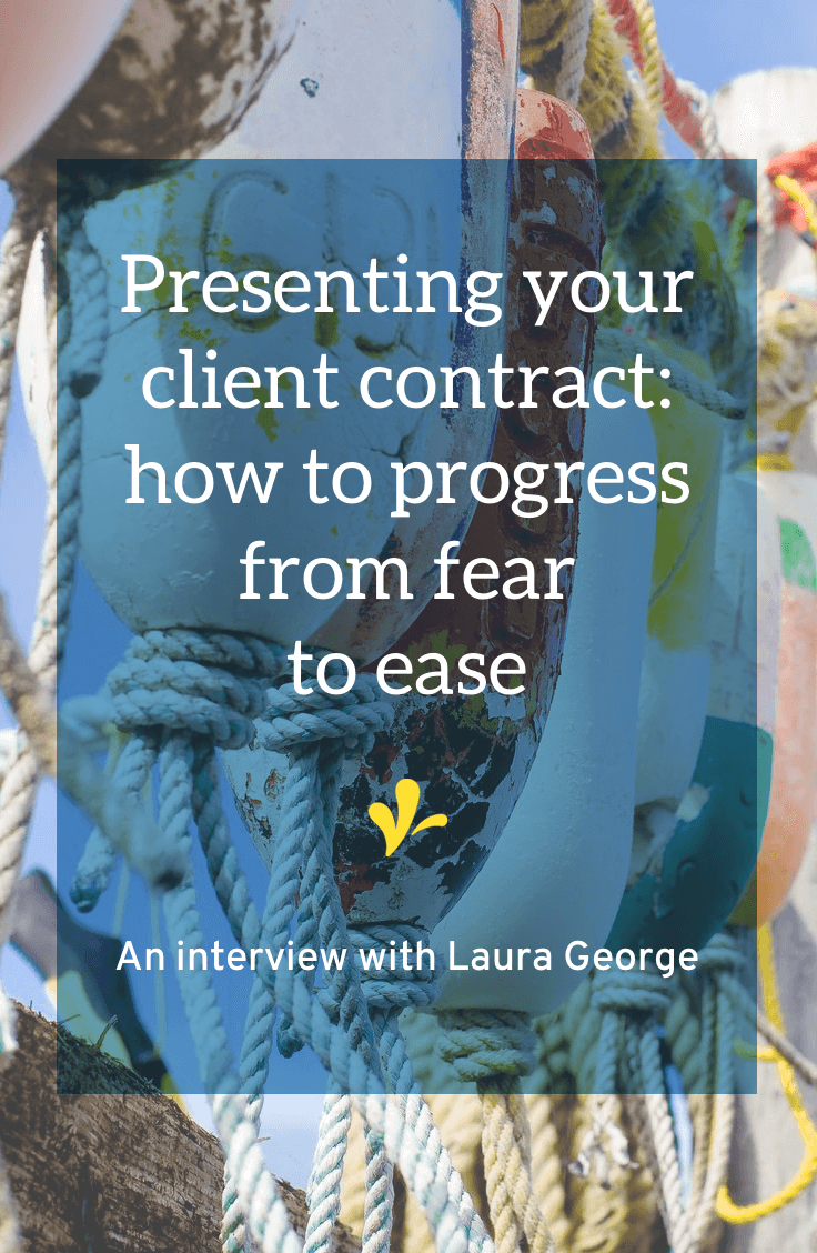 Presenting a client contract is an emotional rollercoaster. Click through to read my interview with Laura George where shares how she evolved from fear to ease when giving a client a contract. There's also some tips on how you can gain confidence in handing over your contract!