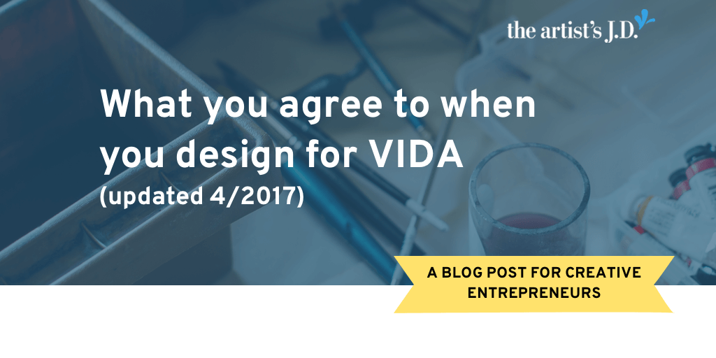 Have you been approached by VIDA about designing for them? What you should know before you submit your designs to their platform.