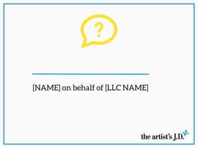 Option 1: [NAME] on behalf of [LLC NAME]